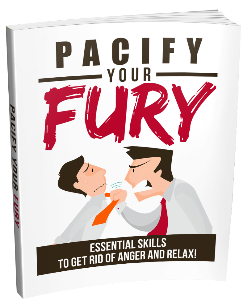 Pacify Your Fury – Private Label Rights eBook