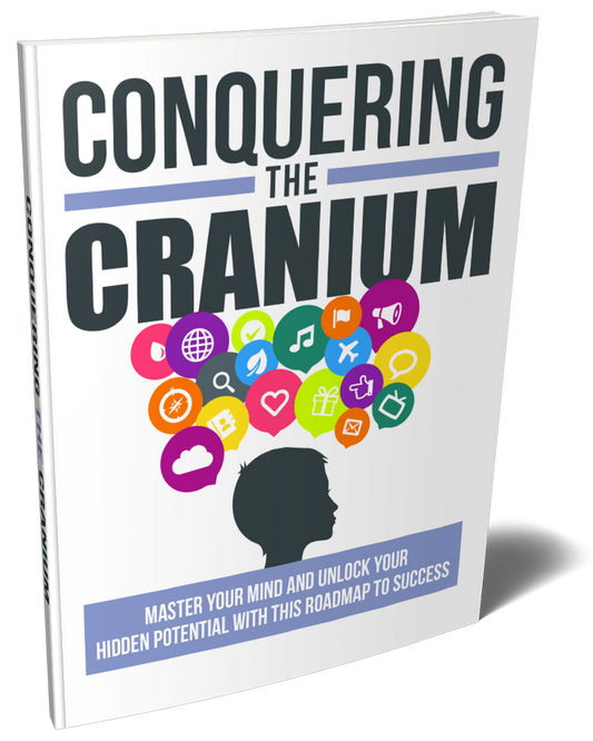 Conquering the Cranium – Private Label License eBook